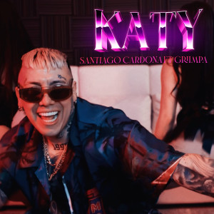 ดาวน์โหลดและฟังเพลง KATY พร้อมเนื้อเพลงจาก Santiago Cardona