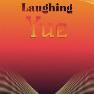 Album Laughing Yue from Various