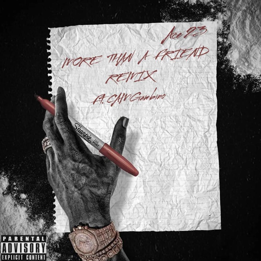 More Than A Friend (feat. ACE23) (Remix|Explicit)