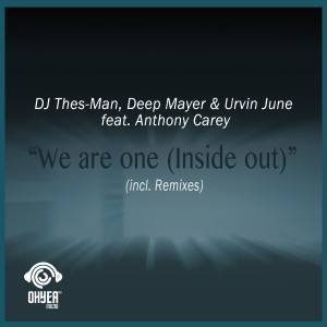 Deep Mayer的专辑We Are One (Inside Out)