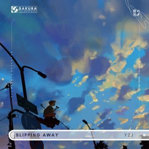 YZJ的專輯Slipping Away