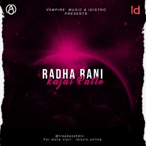 收听Kajal Patle的Radha Rani歌词歌曲
