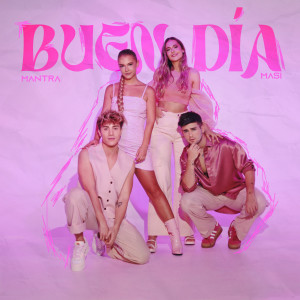 อัลบัม Buen Día (Explicit) ศิลปิน MANTRA