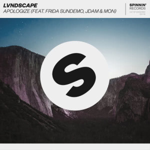 收聽LVNDSCAPE的Apologize (feat. Frida Sundemo, JDAM & MON) [Extended Mix] (Extended Mix)歌詞歌曲