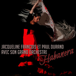收聽Jacqueline Francois的Habanera歌詞歌曲