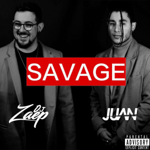 Dengarkan lagu Savage (Explicit) nyanyian Juan dengan lirik
