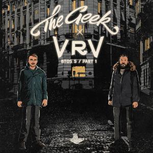 The Geek x Vrv的專輯BTOS, Vol. 5