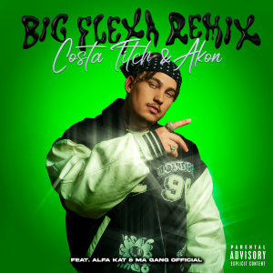 Costa Titch的专辑Big Flexa (Remix) (Explicit)
