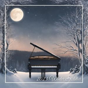 Album 2023 Winter Solstice (Piano Jazz Music) oleh Lounge Winter Collection