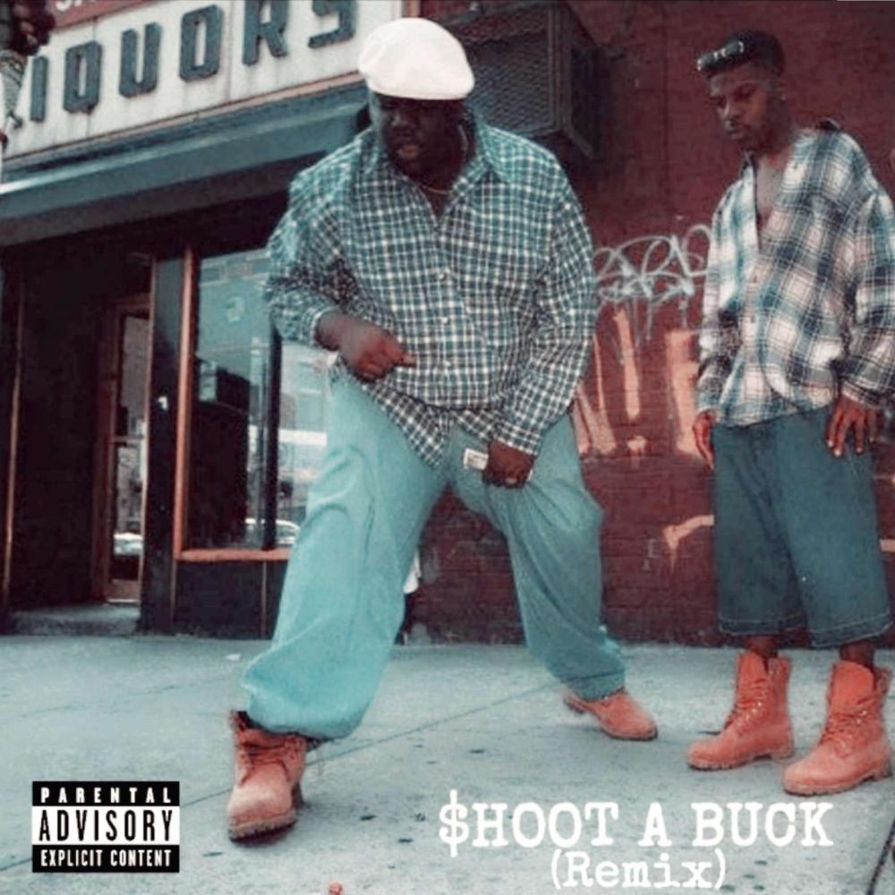 Shoot A Buck (feat. BJR Kliq) ((BJR Remix)) (Explicit)