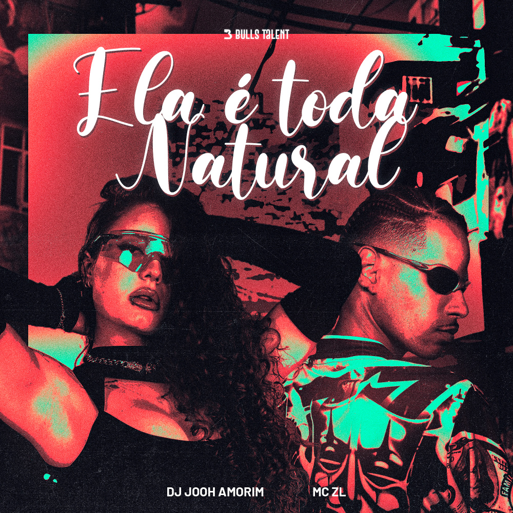 ELA É TODA NATURAL (Explicit)