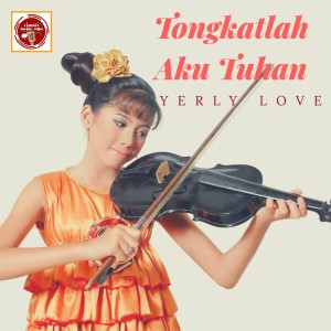 Album Tongkatlah Aku Tuhan from Yerly Love