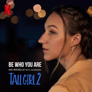 Dengarkan Be Who You Are lagu dari Ava Michelle dengan lirik