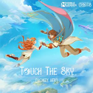 Mobile Legends: Bang Bang的專輯Touch the Sky (Vonzy Version)