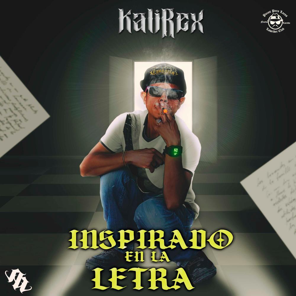 Inspirado en la letra (feat. KaliRex) (Explicit)