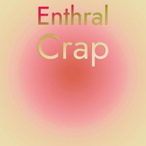 Album Enthral Crap from Various