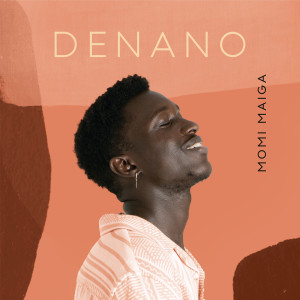 Listen to Denano song with lyrics from Momi Maiga