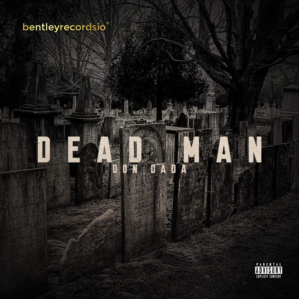Dead Man (Explicit)