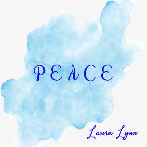Laura Lynn的專輯Peace (Violin Instrumental)