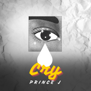 Album Cry (Explicit) from Prince J