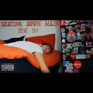 Steevie Erix的專輯Skating down main (Explicit)