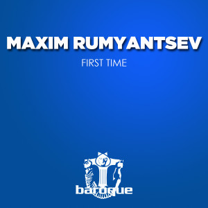 Maxim Rumyantsev的專輯First Time