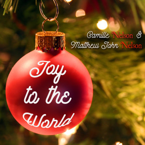 Album Joy to the World from Camille Nelson