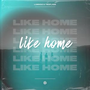 Album Like Home from Luminoiz