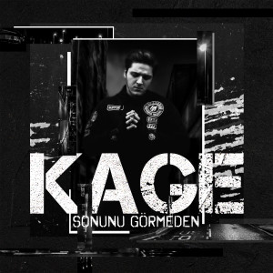 Kage的專輯Sonunu Görmeden