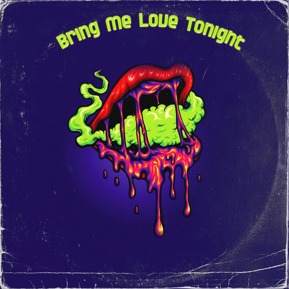 Bring Me Love Tonight