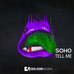 Dengarkan Tell Me lagu dari Soho dengan lirik