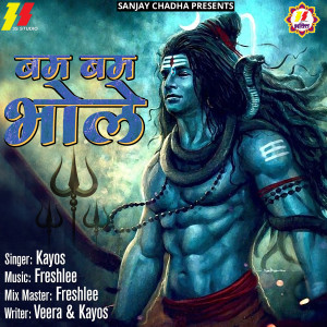 Listen to Bam Bam Bhole song with lyrics from Kayos