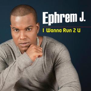 ดาวน์โหลดและฟังเพลง I Wanna Run 2 You พร้อมเนื้อเพลงจาก Ephrem J