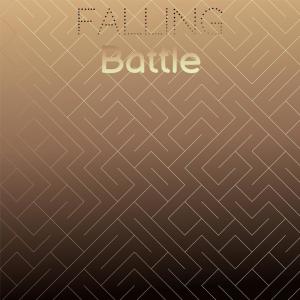 Various的专辑Falling Battle