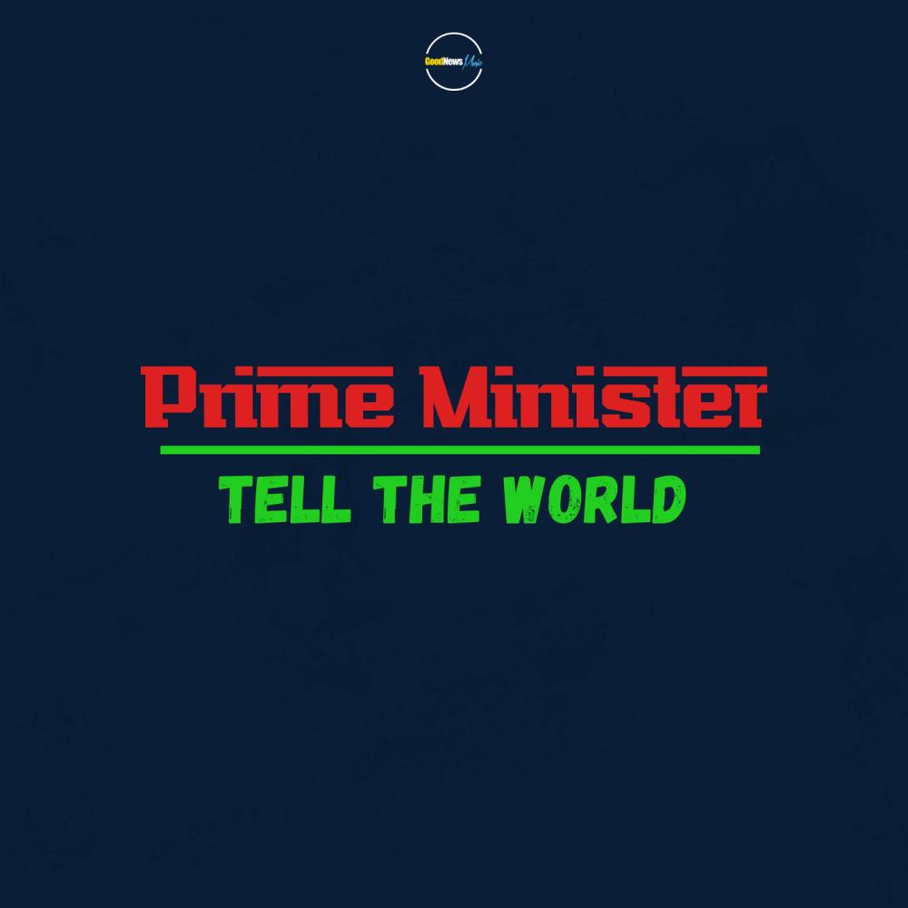 Tell The World