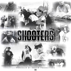 收聽D.R.G的Shooters (Explicit)歌詞歌曲