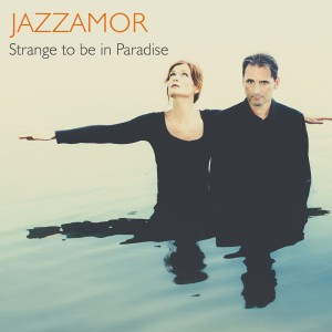 อัลบัม Strange to Be in Paradise ศิลปิน Jazzamor
