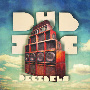 收聽Dub Inc的Décibels歌詞歌曲