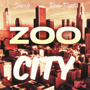 Listen to Zoo City (Explicit) song with lyrics from REDA RESET