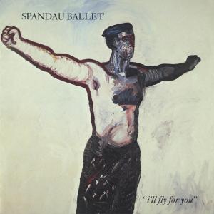 ดาวน์โหลดและฟังเพลง I'll Fly For You (2022 Remix) พร้อมเนื้อเพลงจาก Spandau Ballet