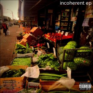 ムハ的專輯incoherent (Explicit)