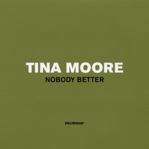 Tina Moore的專輯Nobody Better