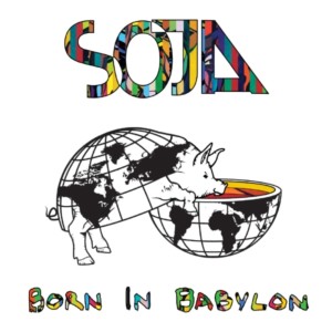 SOJA的專輯Born In Babylon (Explicit)