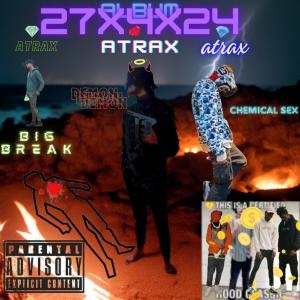 Atrax的專輯Big Break (Explicit)