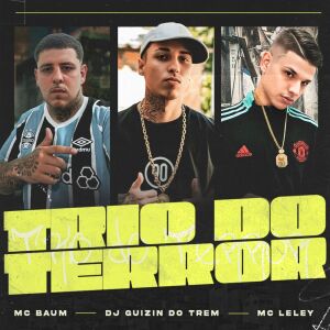 Dengarkan Trio do Terror lagu dari DJ Guizin do Trem dengan lirik