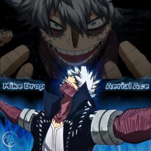 收聽Mike Drop的RIOT! (feat. Aerial Ace) (Explicit)歌詞歌曲