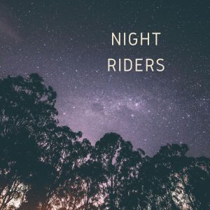 Steve Blame的專輯Night Riders