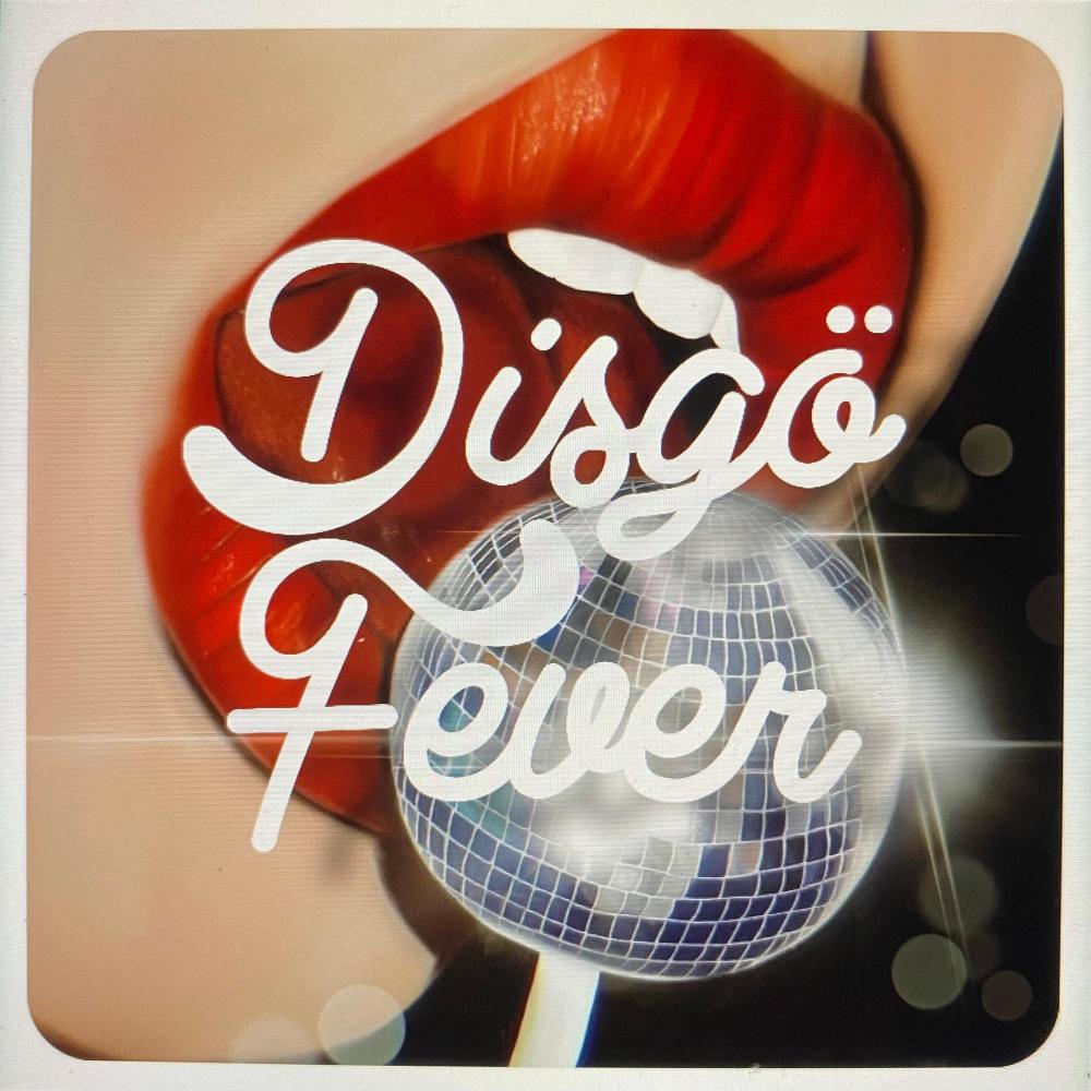 Disgö Fever