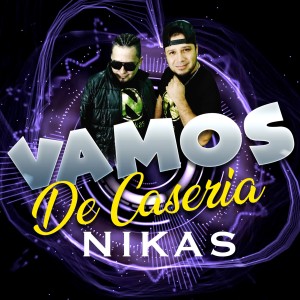 Album Vamos De Caseria from Nikas