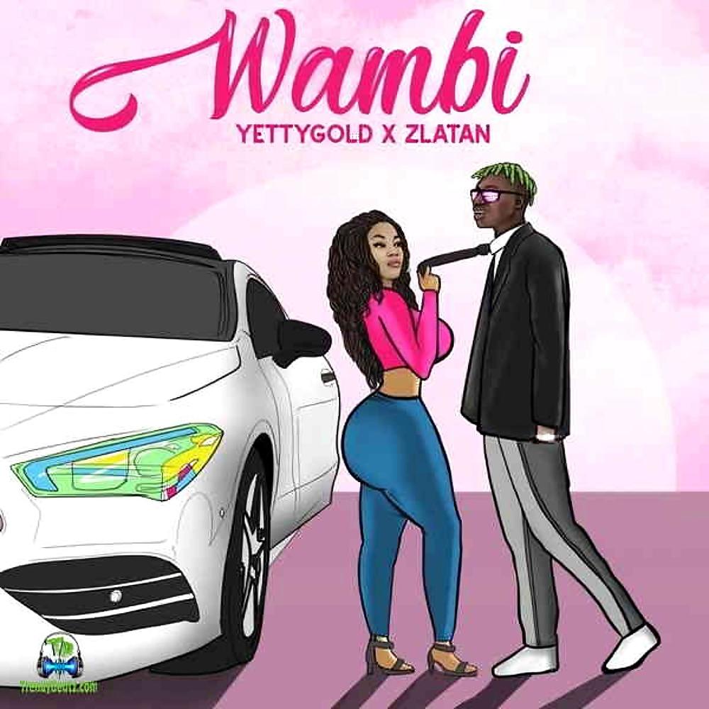 Wambi (feat. Zlatan) (Explicit)